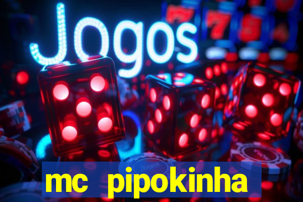 mc pipokinha privacy videos